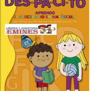COLECCIÓN DES-PA-CI-TO APRENDO EL ABECEDARIO EN MAYÚSCULA